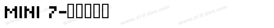 MINI 7字体转换